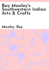 Ray_Manley_s_Southwestern_Indian_arts___crafts