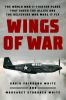 Wings_of_War___The_World_War_II_Fighter_Plane_That_Saved_the_Allies_and_the_Believers_Who_Made_It_Fly