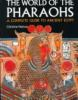 The_world_of_the_Pharaohs