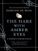 The_Hare_with_Amber_Eyes