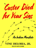 Custer_Died_for_Your_Sins
