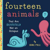 Fourteen_animals_that_are_definitely_not_an_octopus
