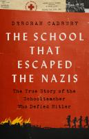 School_That_Escaped_the_Nazis___The_True_Story_of_the_Schoolteacher_Who_Defied_Hitler