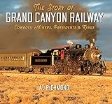 The_story_of_Grand_Canyon_Railway