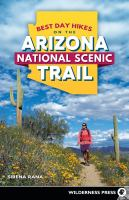 Best_day_hikes_on_the_Arizona_National_Scenic_Trail