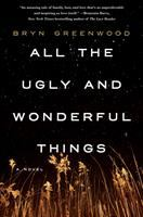 All_the_ugly_and_wonderful_things