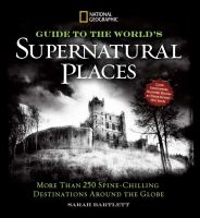 National_geographic_guide_to_the_world_s_supernatural_places