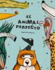 El_animal_perfecto