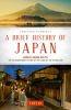 A_brief_history_of_Japan