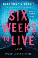 Six_weeks_to_live
