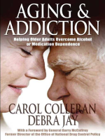 Aging_and_Addiction__Helping_Older_Adults_Overcome_Alcohol_or_Medication_Dependence-A_Hazelden_Guidebook