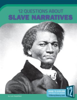 12_questions_about_slave_narratives