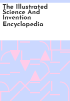 The_illustrated_science_and_invention_encyclopedia